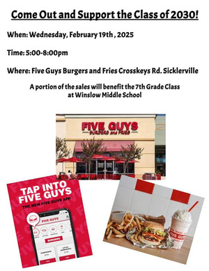 Support the 7th Grade Class at Five Guys Burgers and Fries!!!